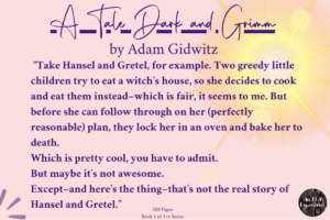 An excerpt from Gidwitz's A Tale Dark and Grimm is quoted as an example of a title from the summer reading lists for teens.