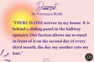 An excerpt from Roth's Divergent is quoted.