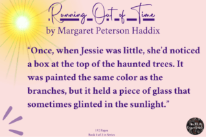 An excerpt from Haddix's Running Out of Time is quoted as an example of a title from the summer reading lists for teens.