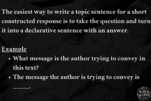 The easiest way to write a topic sentence is explained with an example.